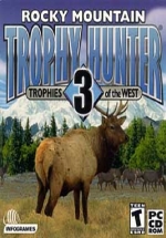 Rocky Mountain Trophy Hunter 3: Trophies of the West